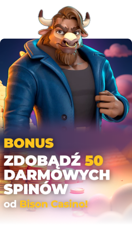oferta
bonusowa od Play Bison
