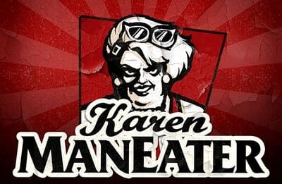 Karen Maneater Karen Maneater